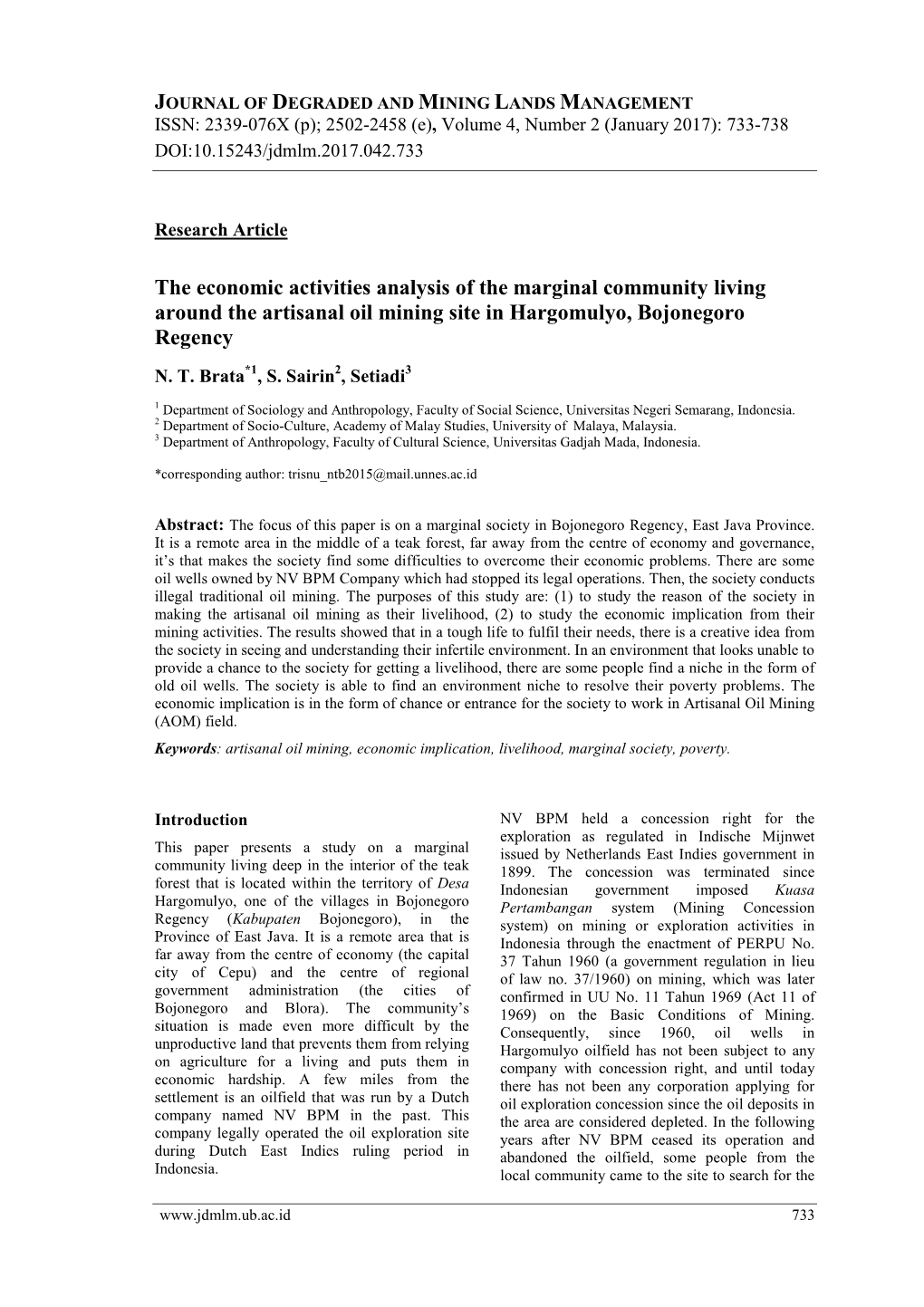 The Economic Activities Analysis of the Marginal Community Living Around the Artisanal Oil Mining Site in Hargomulyo, Bojonegoro Regency N