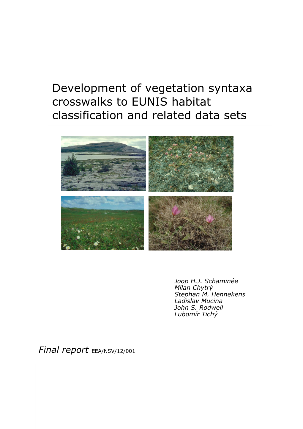 Vegetation Syntaxa Crosswalks to EUNIS Habitat Classification Report