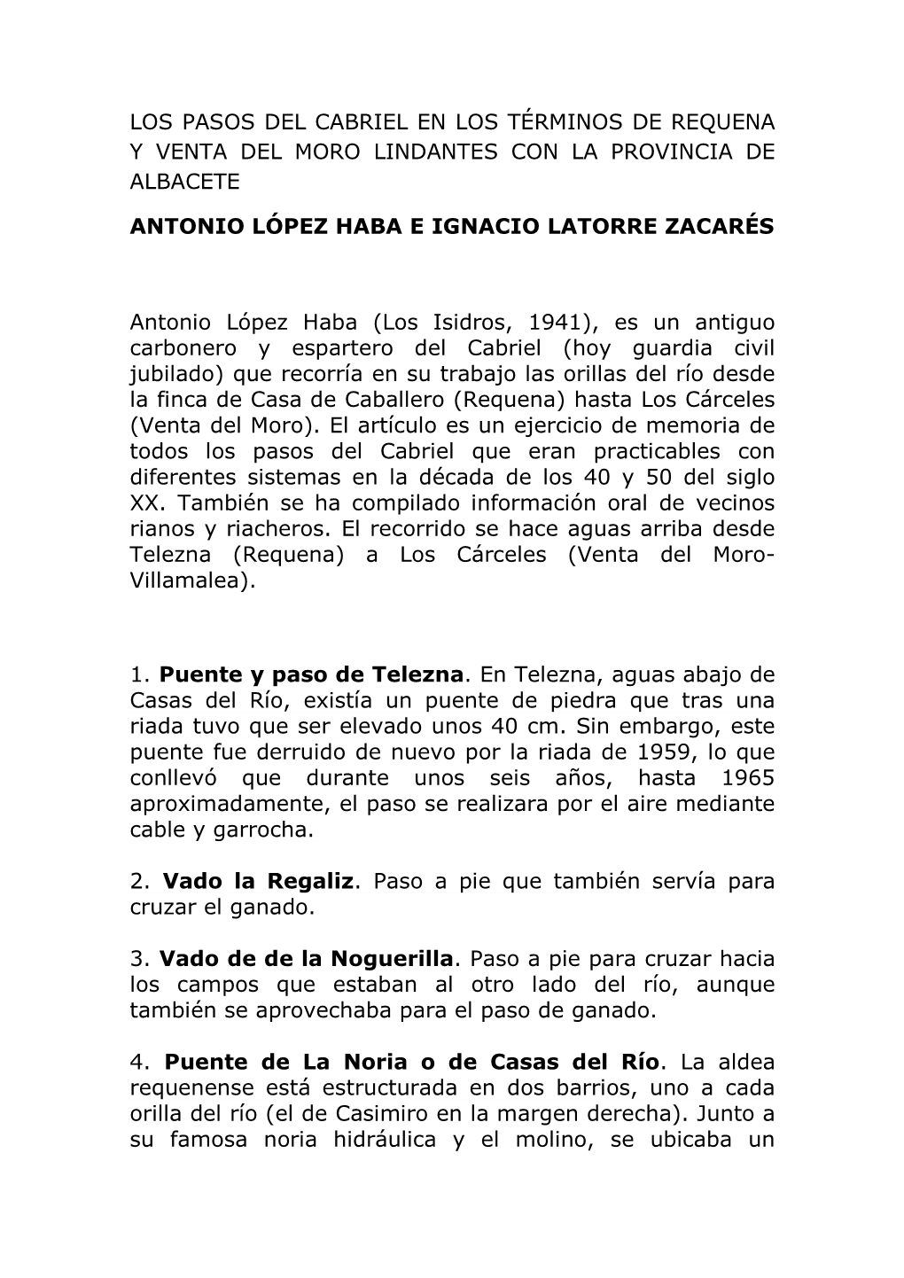 Los Pasos Del Cabriel En Los Términos De Requena Y Venta Del Moro Lindantes Con La Provincia De Albacete Antonio López Haba E