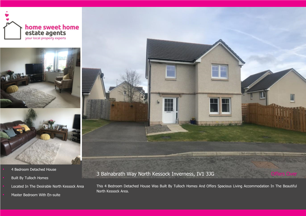 3 Balnabrath Way North Kessock Inverness, IV1 3JG Offers Over • Built by Tulloch Homes