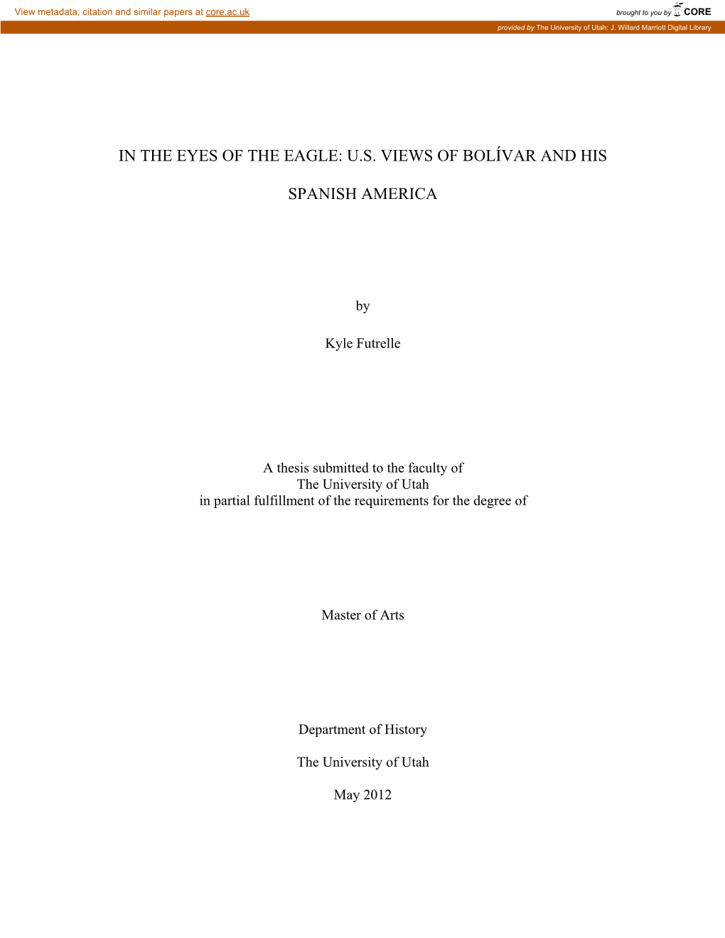 US Views of Bolivar and His Spanish America