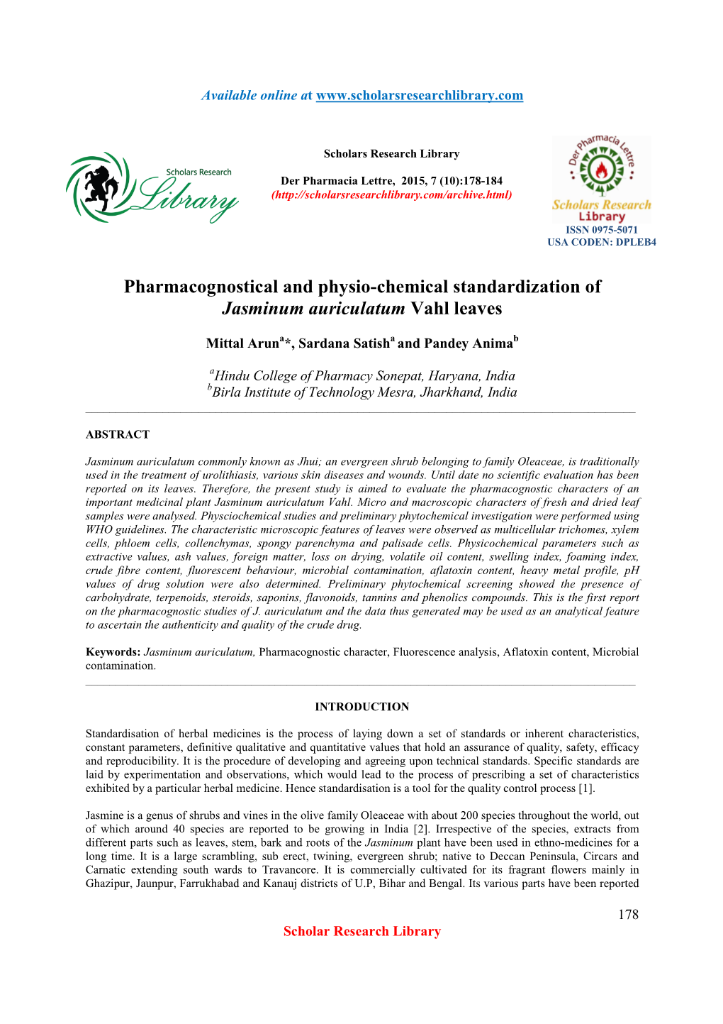 Pharmacognostical and Physio-Chemical Standardization of Jasminum Auriculatum Vahl Leaves