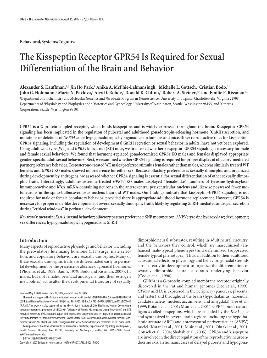 The Kisspeptin Receptor GPR54 Is Required for Sexual Differentiation of the Brain and Behavior