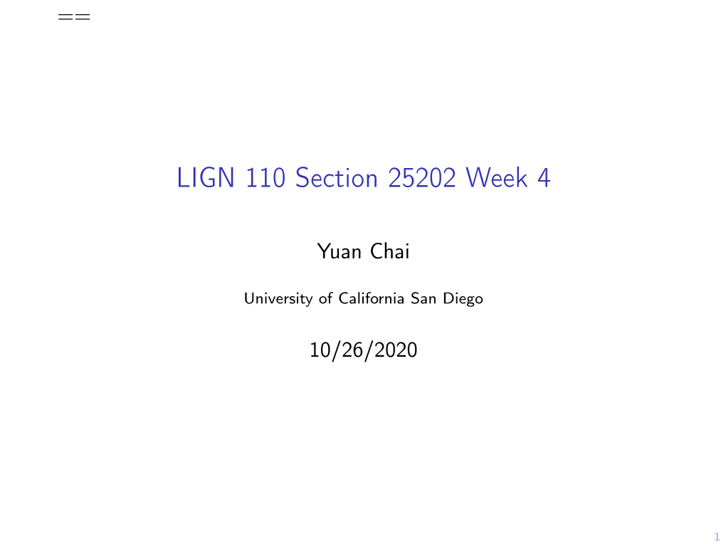 LIGN 110 Section 25202 Week 4