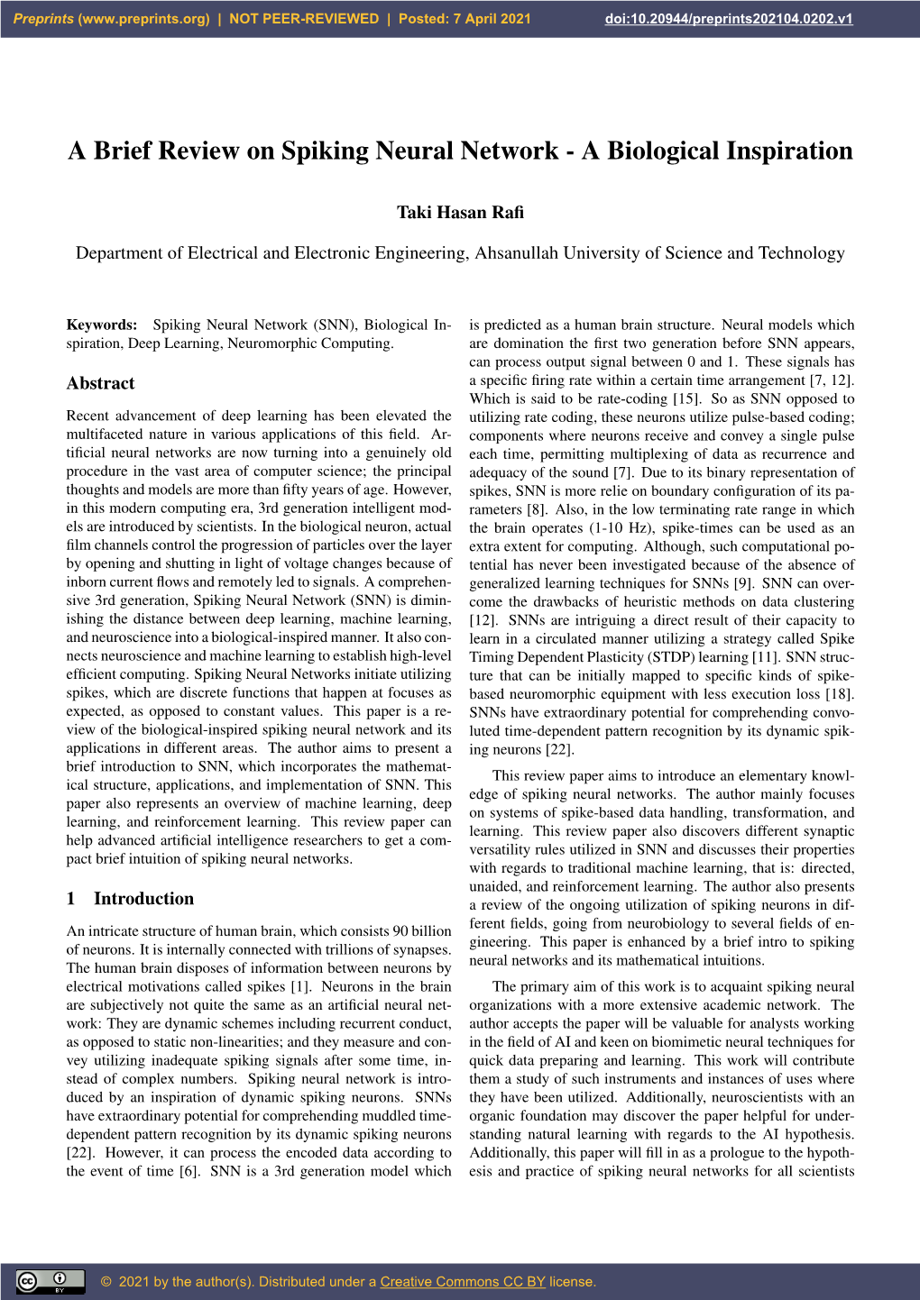 A Brief Review on Spiking Neural Network - a Biological Inspiration