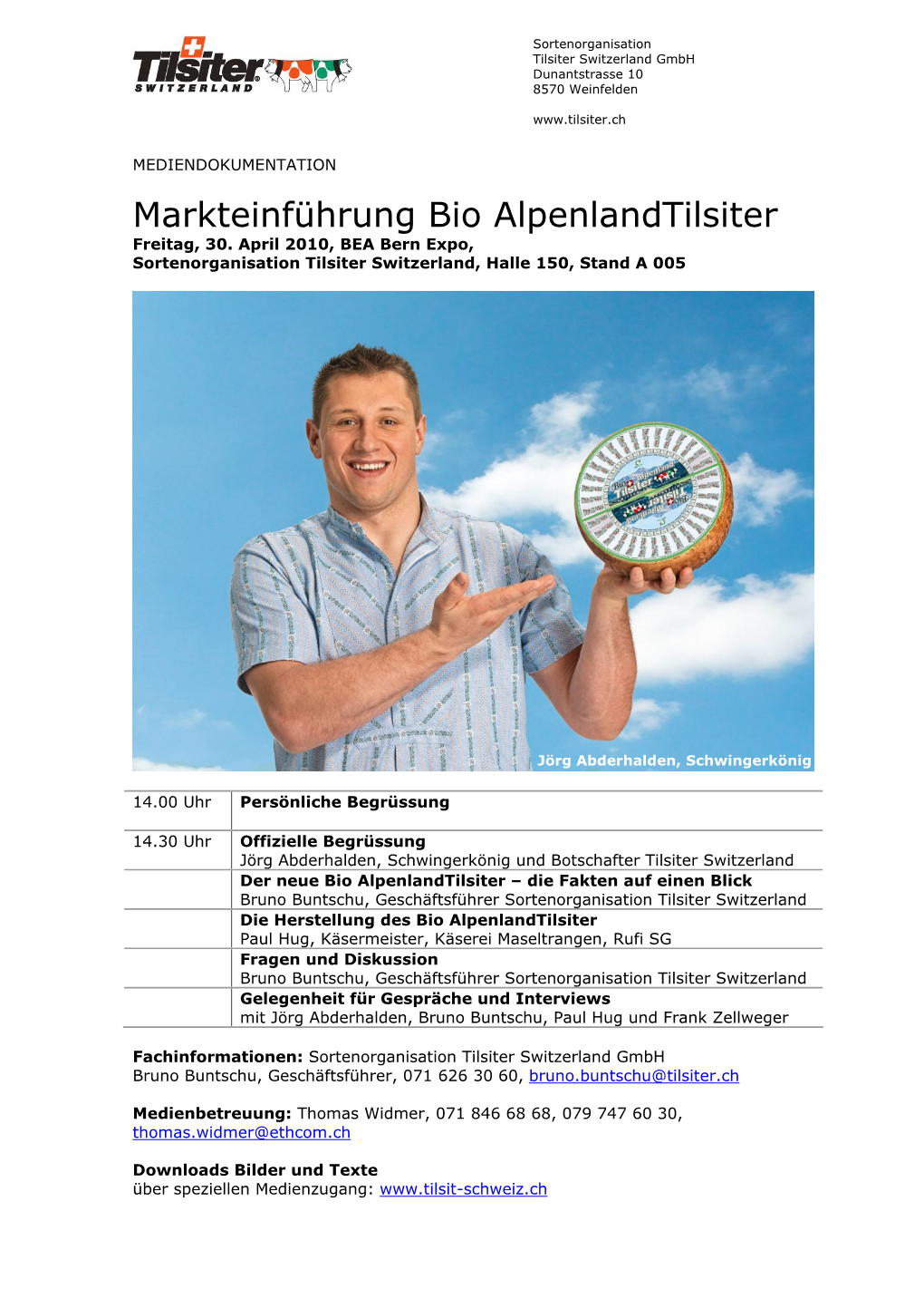 Markteinführung Bio Alpenlandtilsiter Freitag, 30