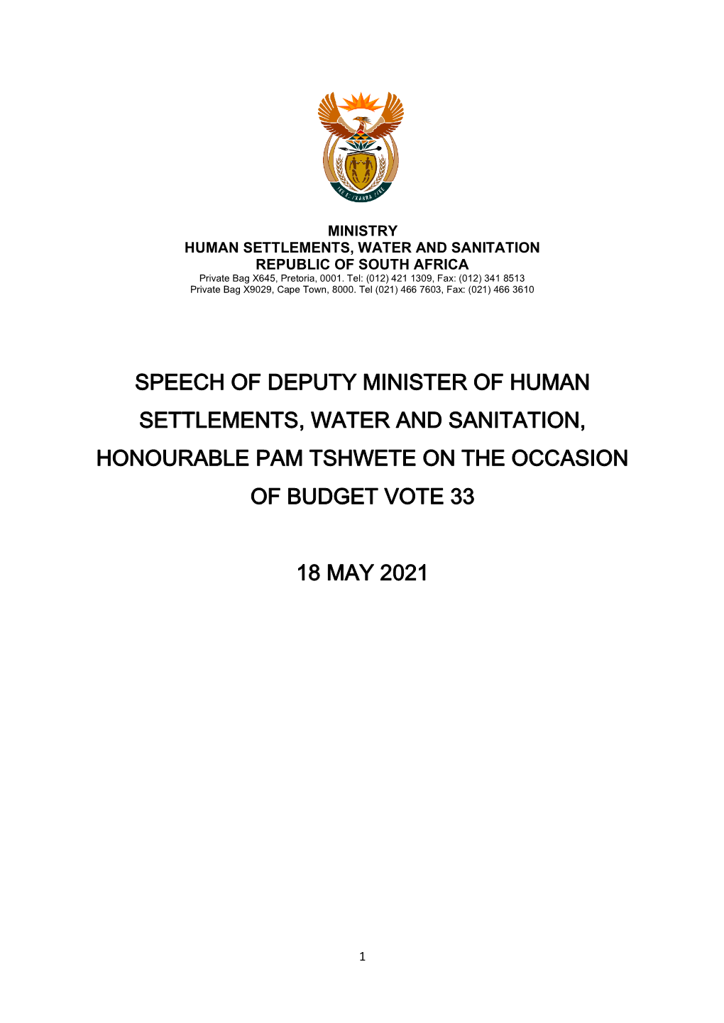 Speech of Deputy Minister of Human Settlements, Water and Sanitation, Honourable Pam Tshwete on the Occasion of Budget Vote 33
