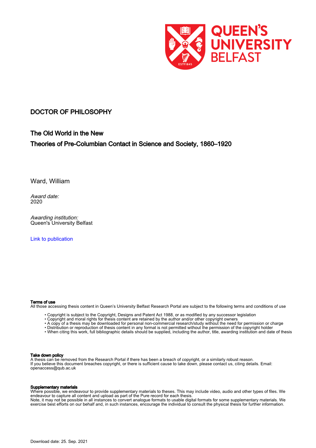 DOCTOR of PHILOSOPHY the Old World in the New Theories of Pre-Columbian Contact in Science and Society, 1860–1920 Ward, Willia