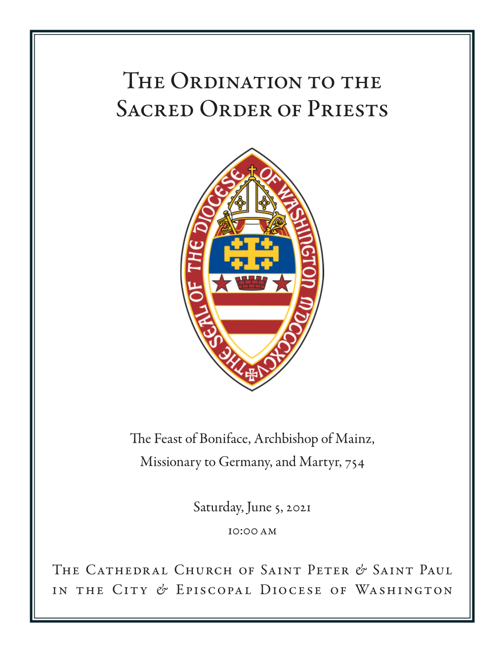 The Ordination to the Sacred Order of Priests