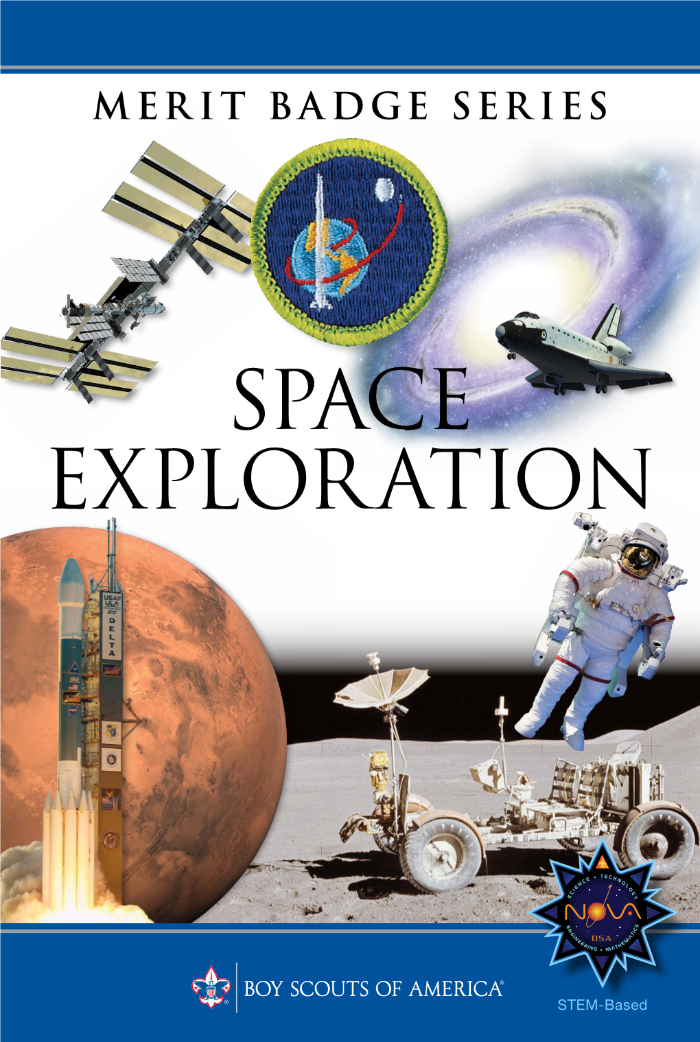 Space Exploration Merit Badge Pamphlet.) Identify and Explain the Following Rocket Parts