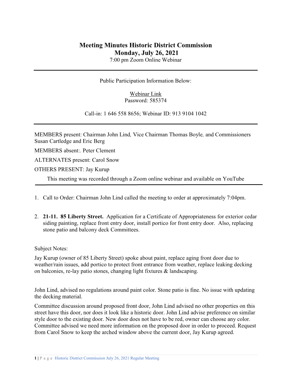 Meeting Minutes Historic District Commission Monday, July 26, 2021 7:00 Pm Zoom Online Webinar