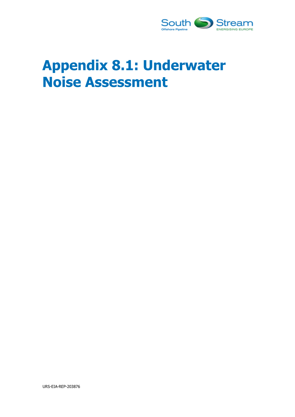 Appendix 8.1: Underwater Noise Assessment