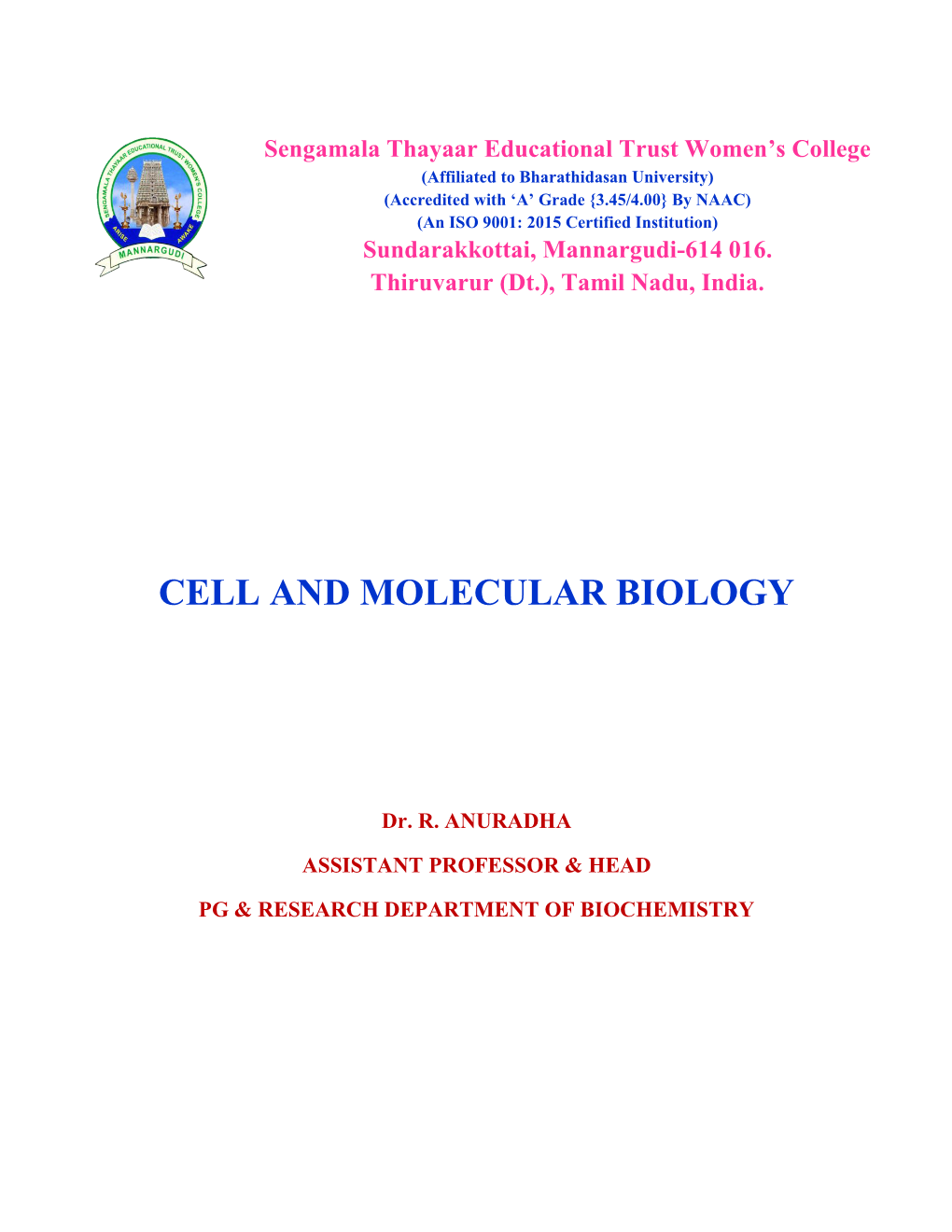 Cell and Molecular Biology