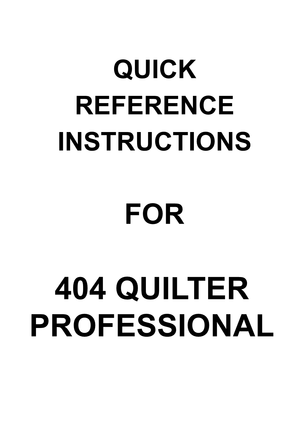 404 Quilter Professional