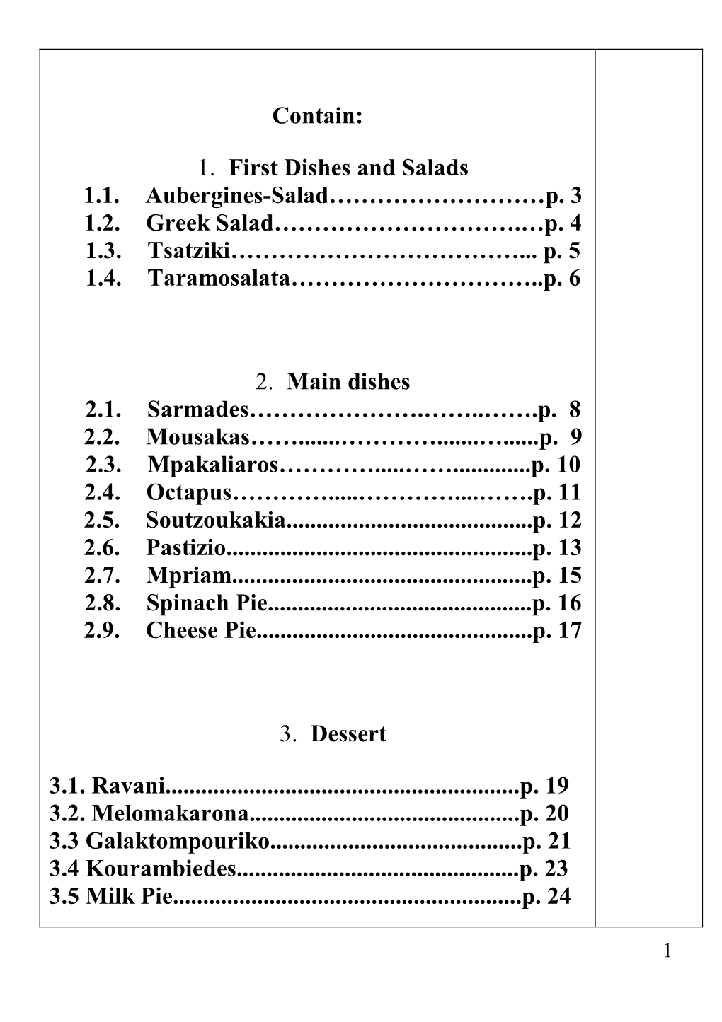 P. 3 1.2. Greek Salad………………………….…P