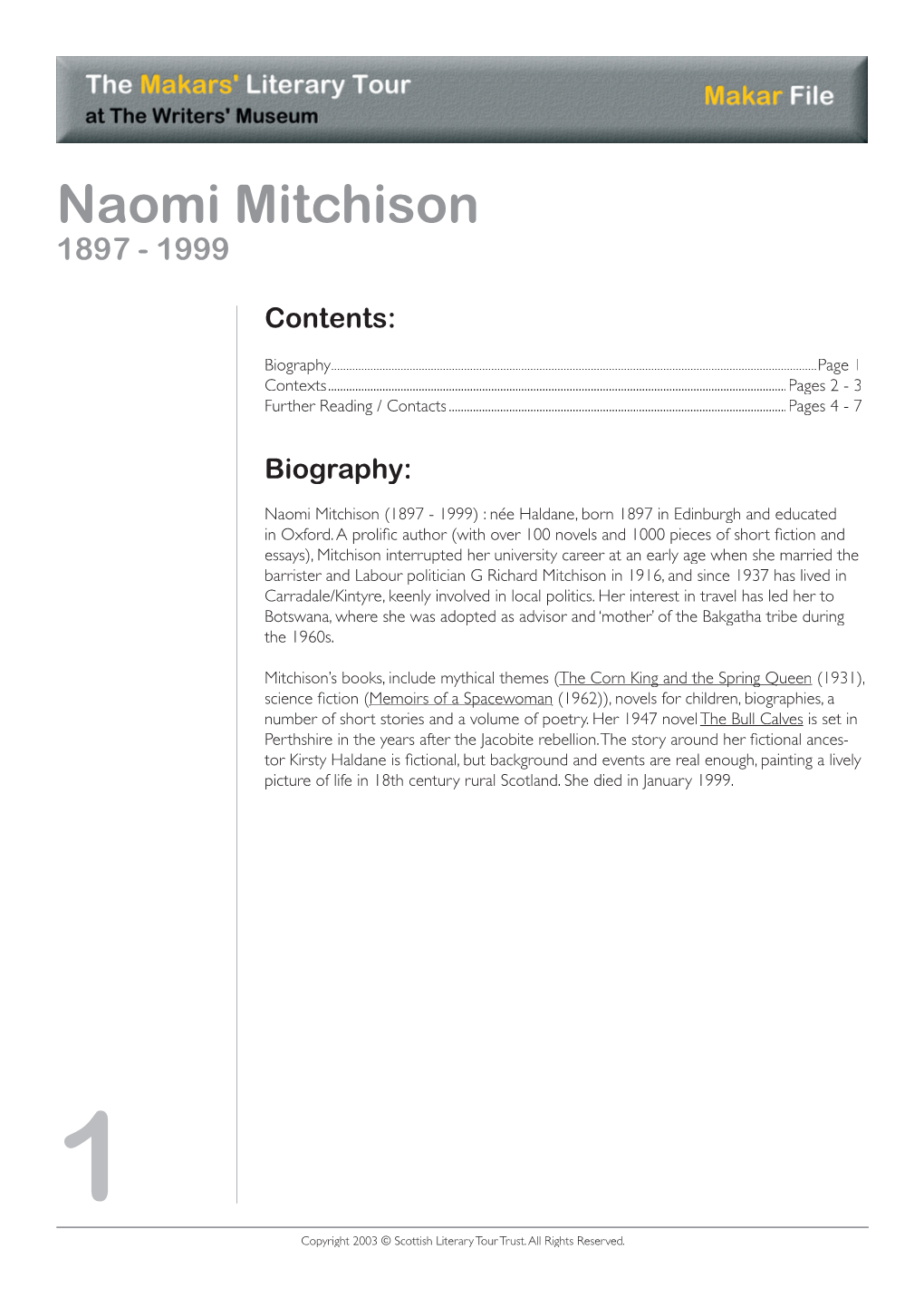 Naomi Mitchison 1897 - 1999