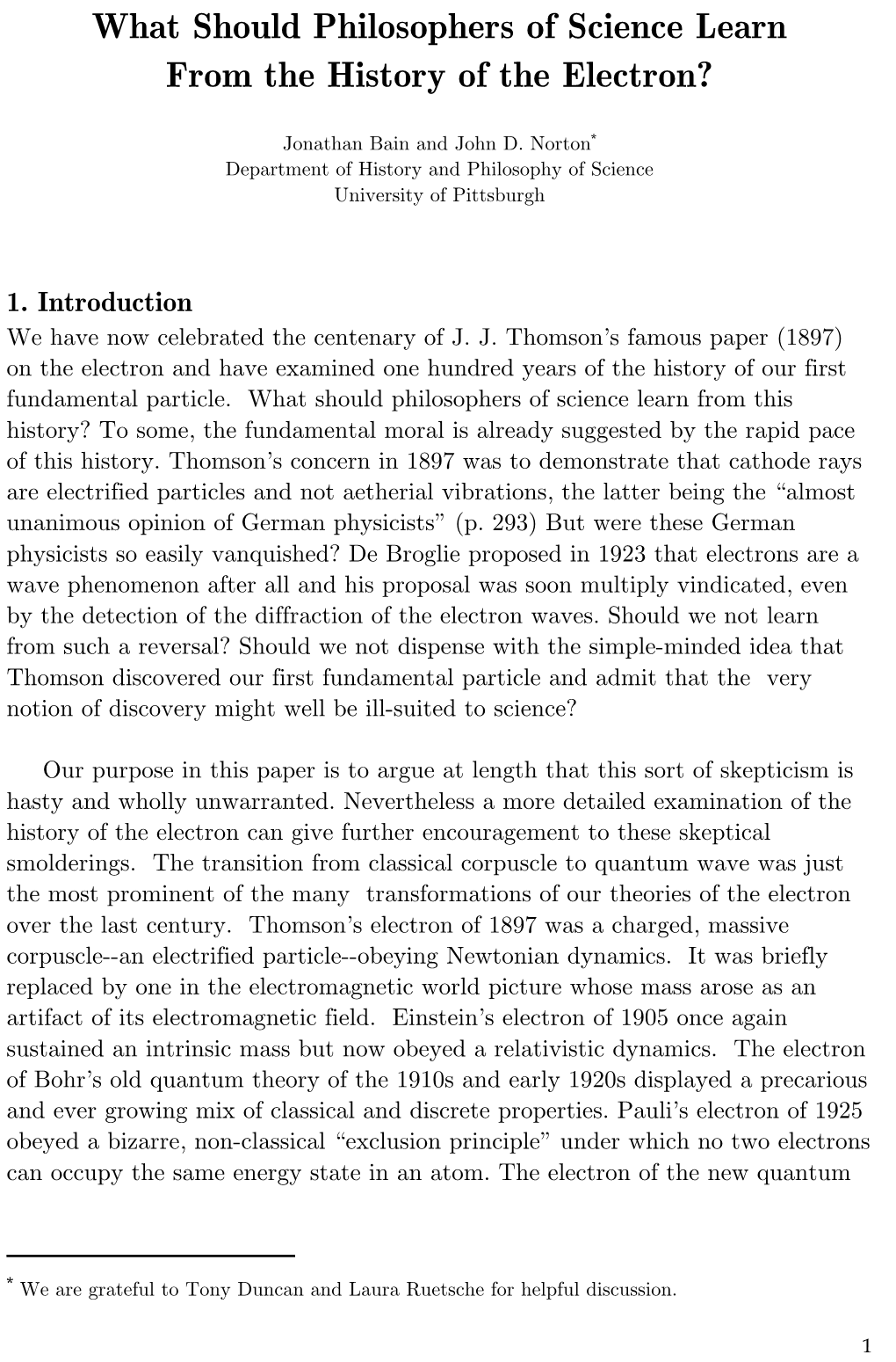 What Should Philosophers of Science Learn from the History of the Electron?