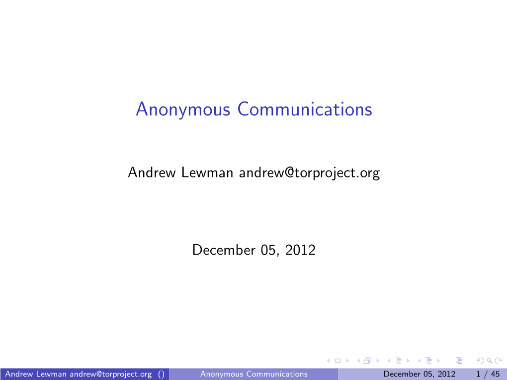 Anonymous Communications