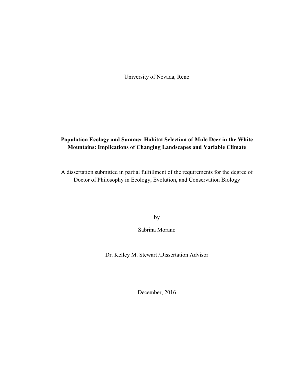 Population Ecology and Summer Habitat Selection of Mule Deer in the White Mountains: Implications of Changing Landscapes and Variable Climate