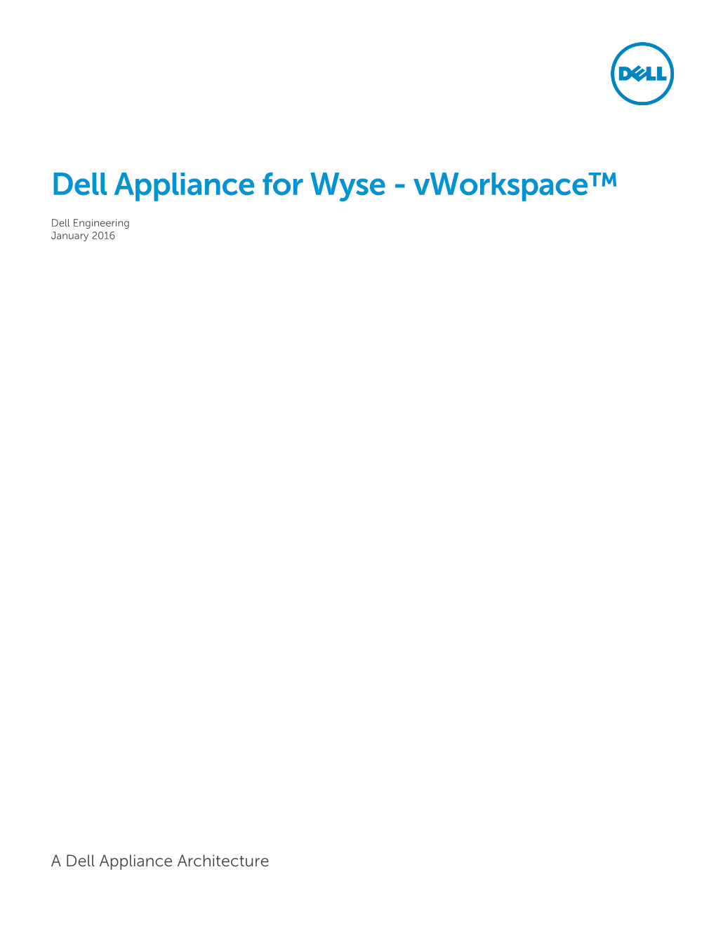 Dell Appliance for Wyse - Vworkspace™