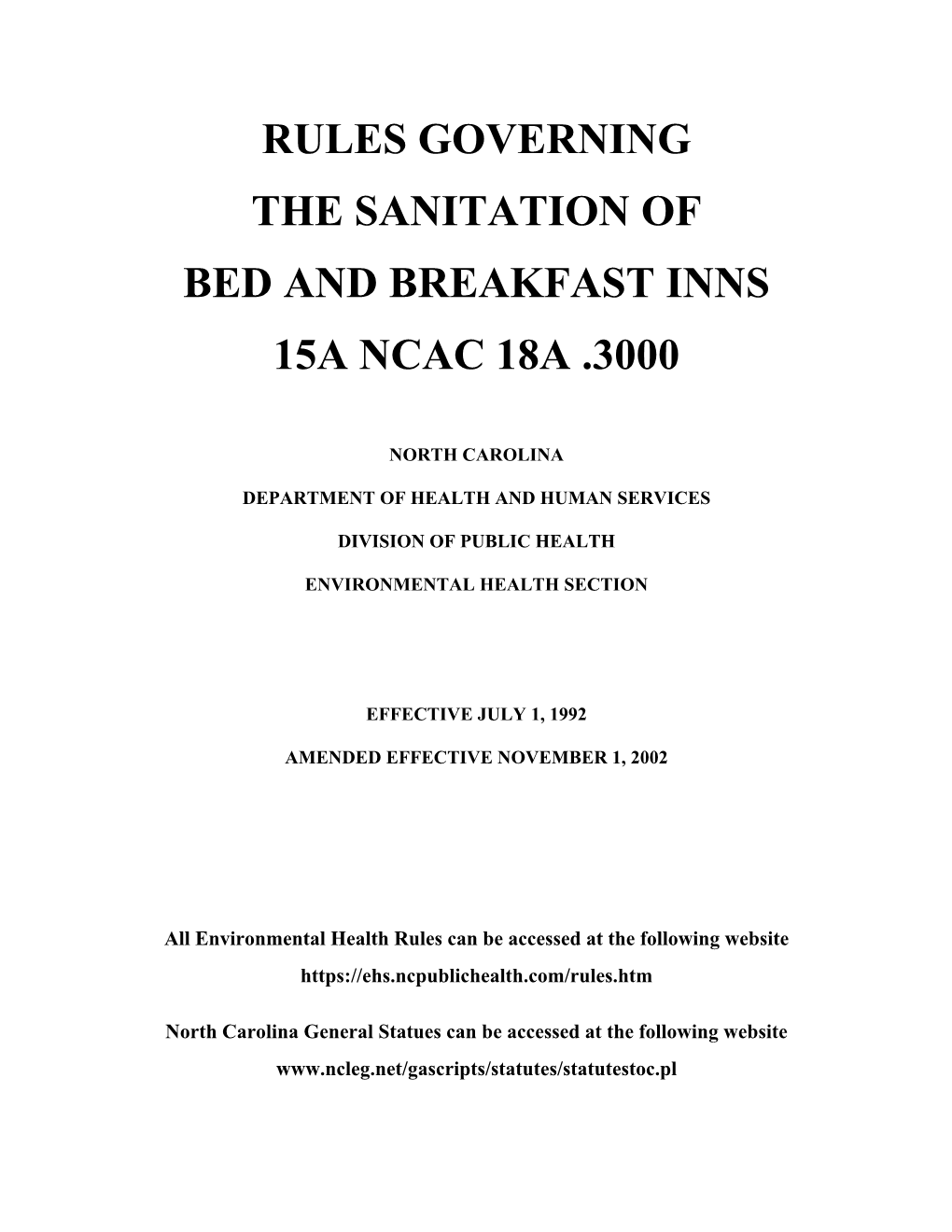 Rules Governing the Sanitation of Bed and Breakfast Inns 15A Ncac 18A