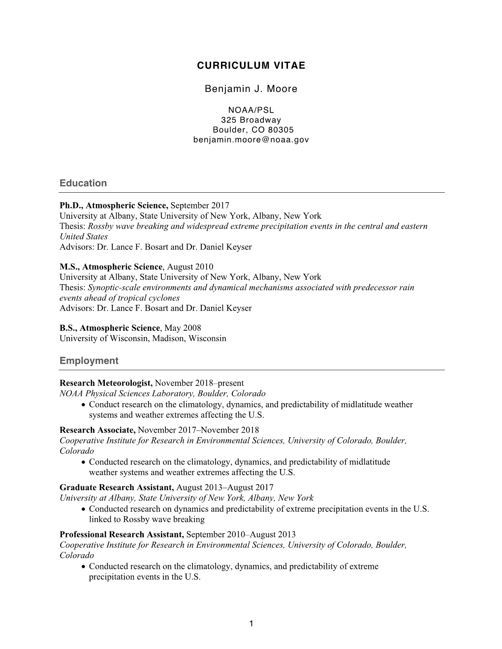 CURRICULUM VITAE Benjamin J. Moore Education Employment