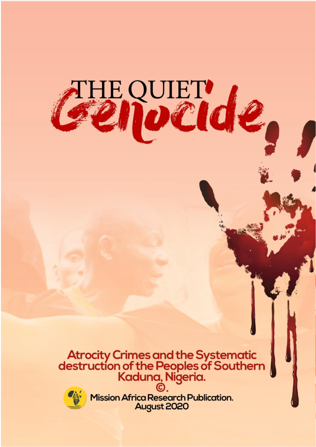 The Quiet Genocide