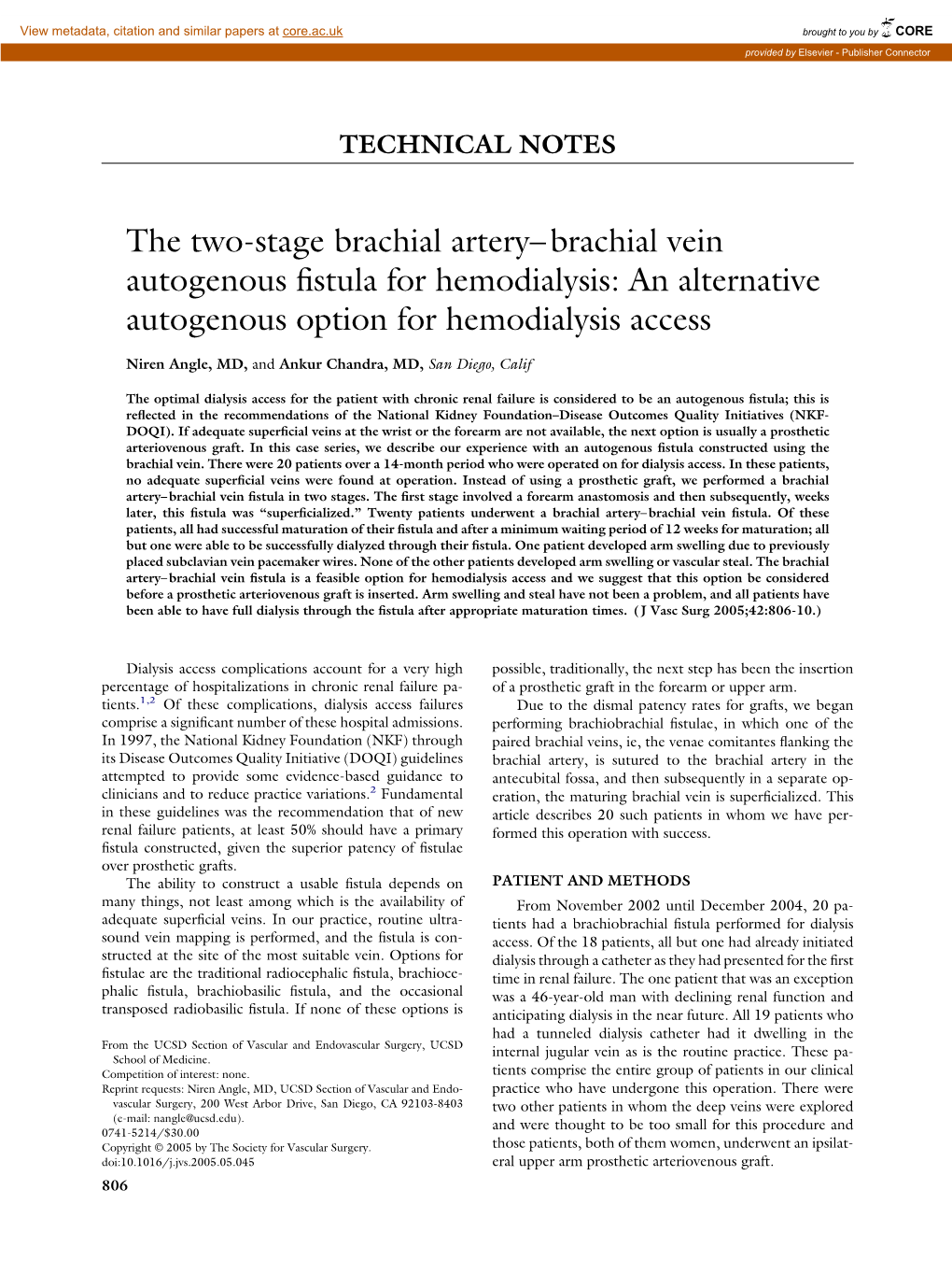 The Two-Stage Brachial Artery–Brachial Vein Autogenous Fistula for Hemodialysis