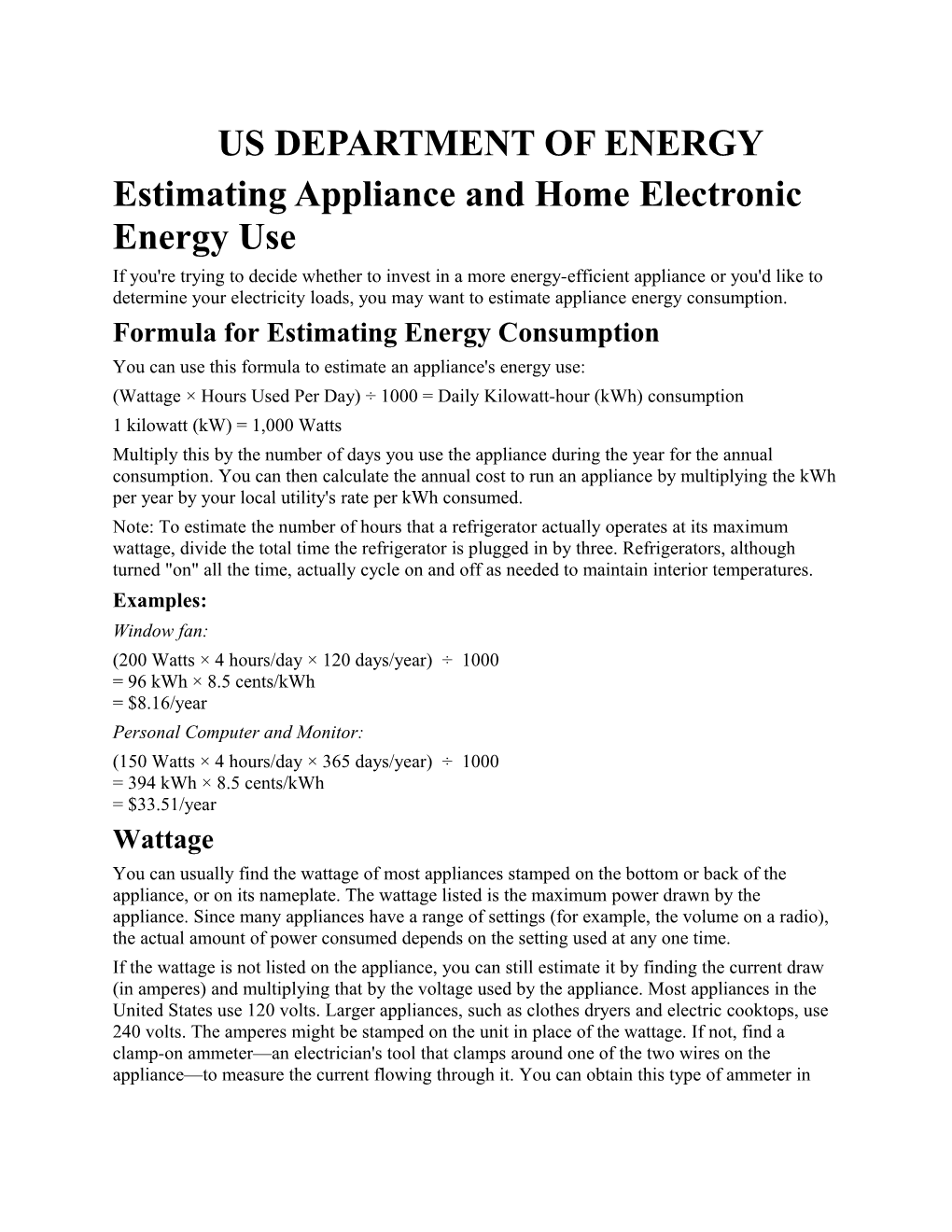 Estimating Appliance and Home Electronic Energy Use