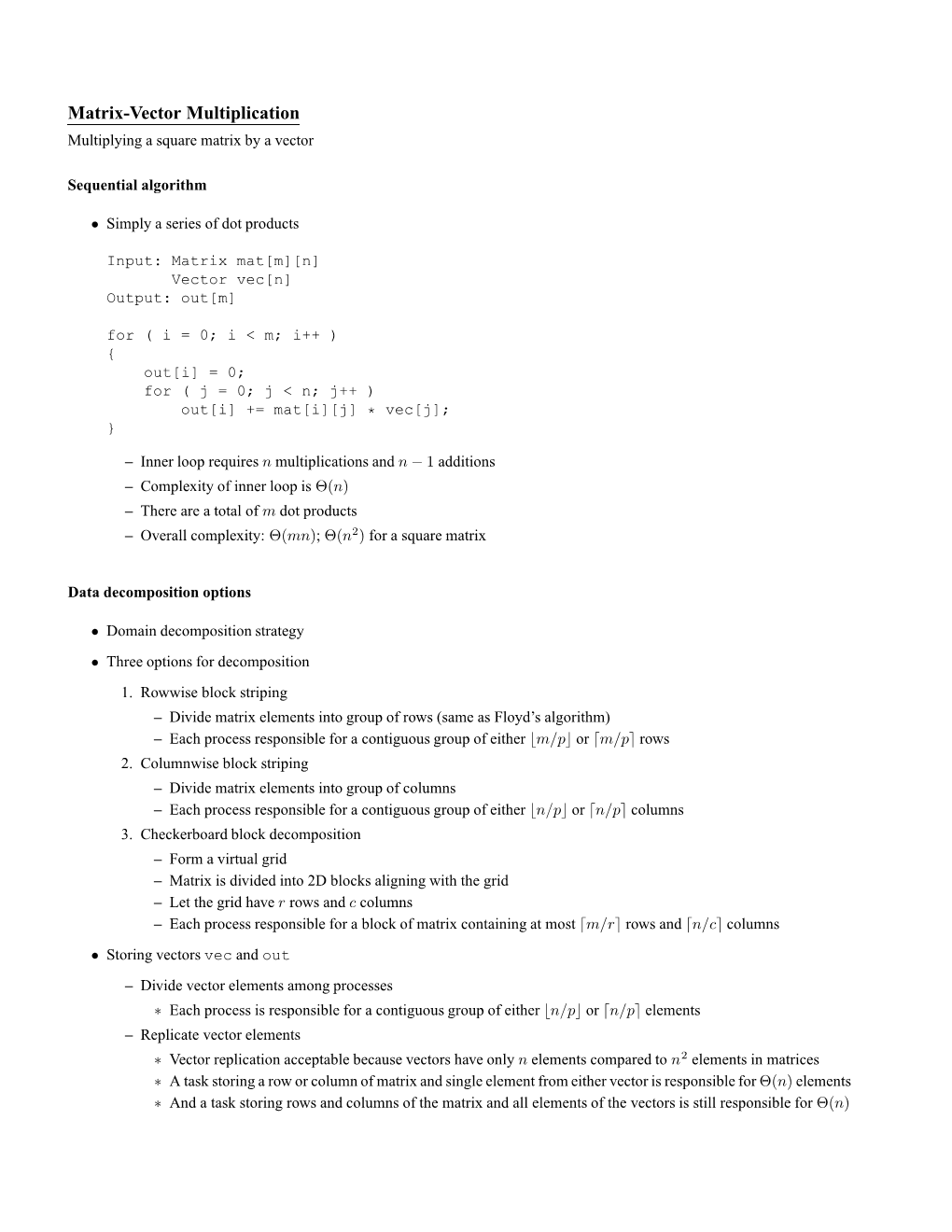 Matrix-Vector Multiplication Multiplying a Square Matrix by a Vector