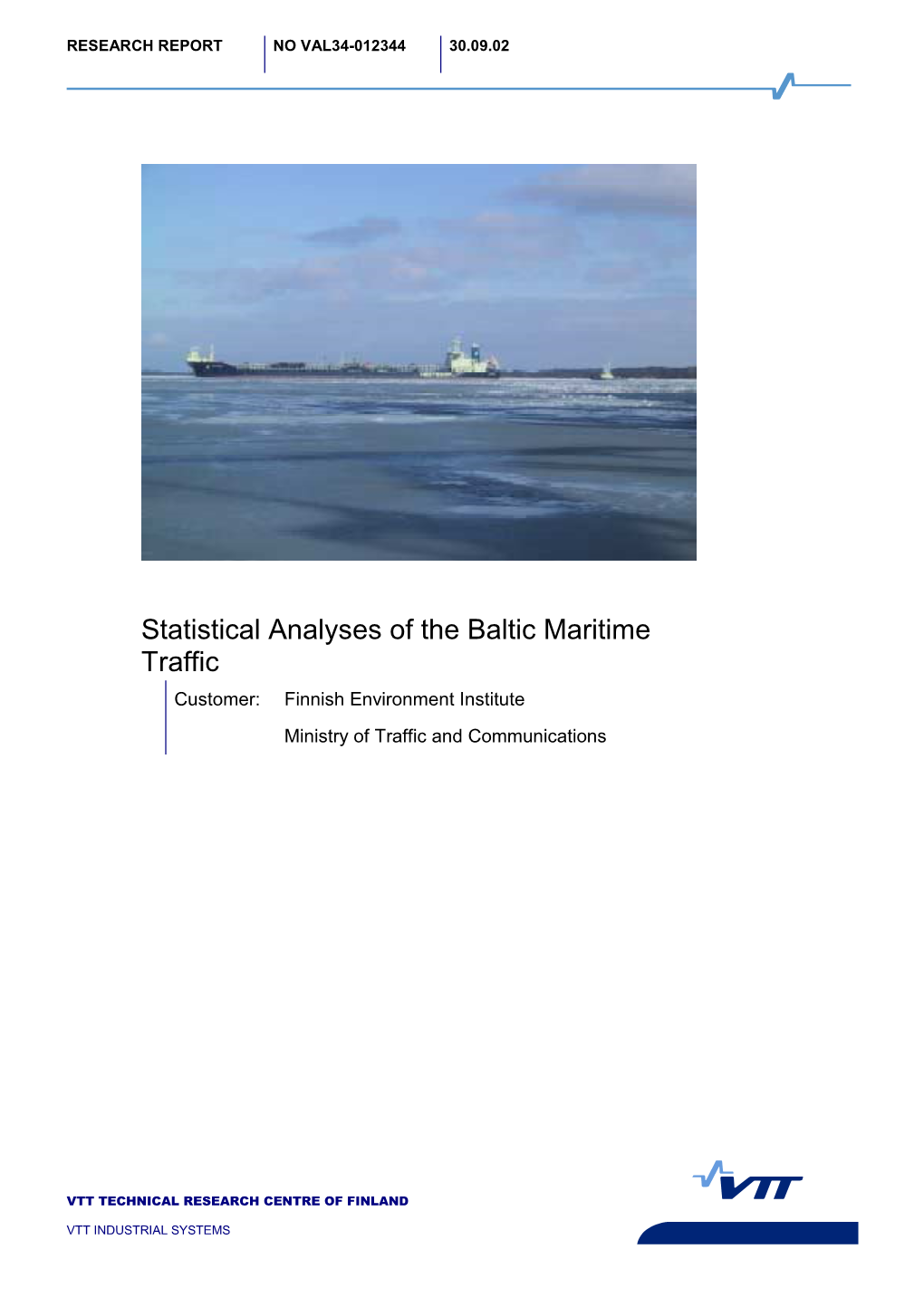 Statistical Analysis of the Baltic Maritime Traffic