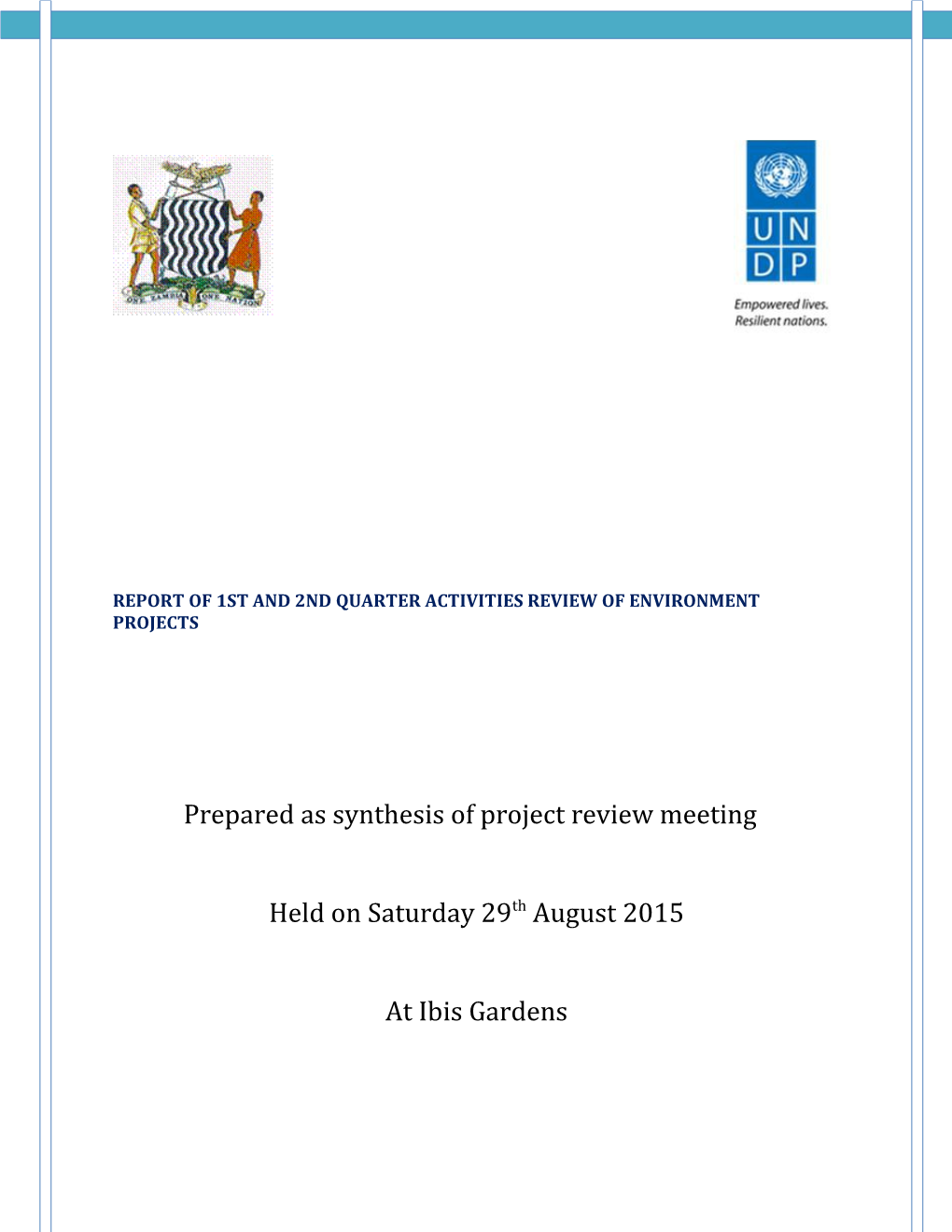 Report of 1St and 2Nd Quarter Activities Review of Environment Projects