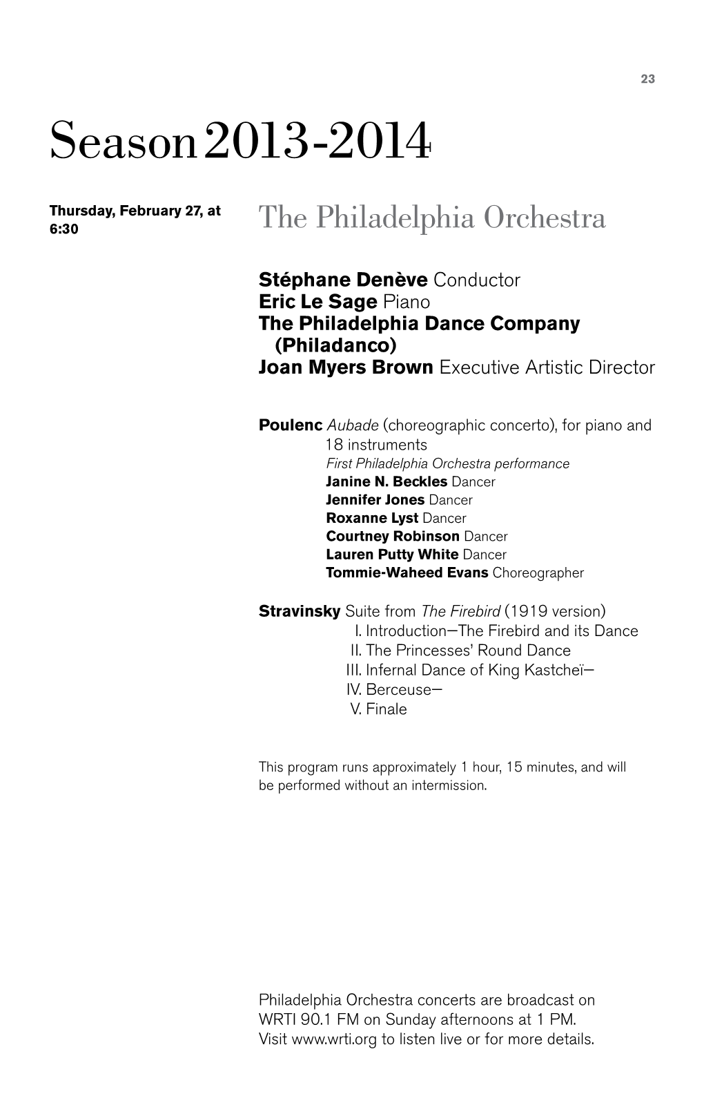 Aubade (Choreographic Concerto), for Piano and 18 Instruments First Philadelphia Orchestra Performance Janine N