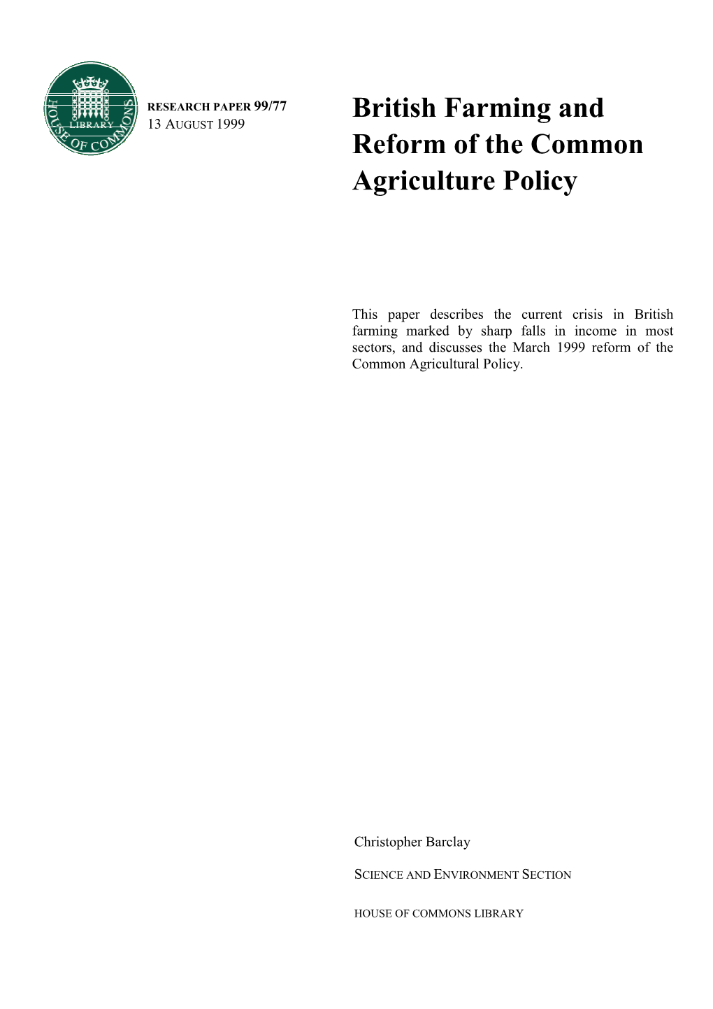 British Farming and the Reform of the Common Agriculture Policy