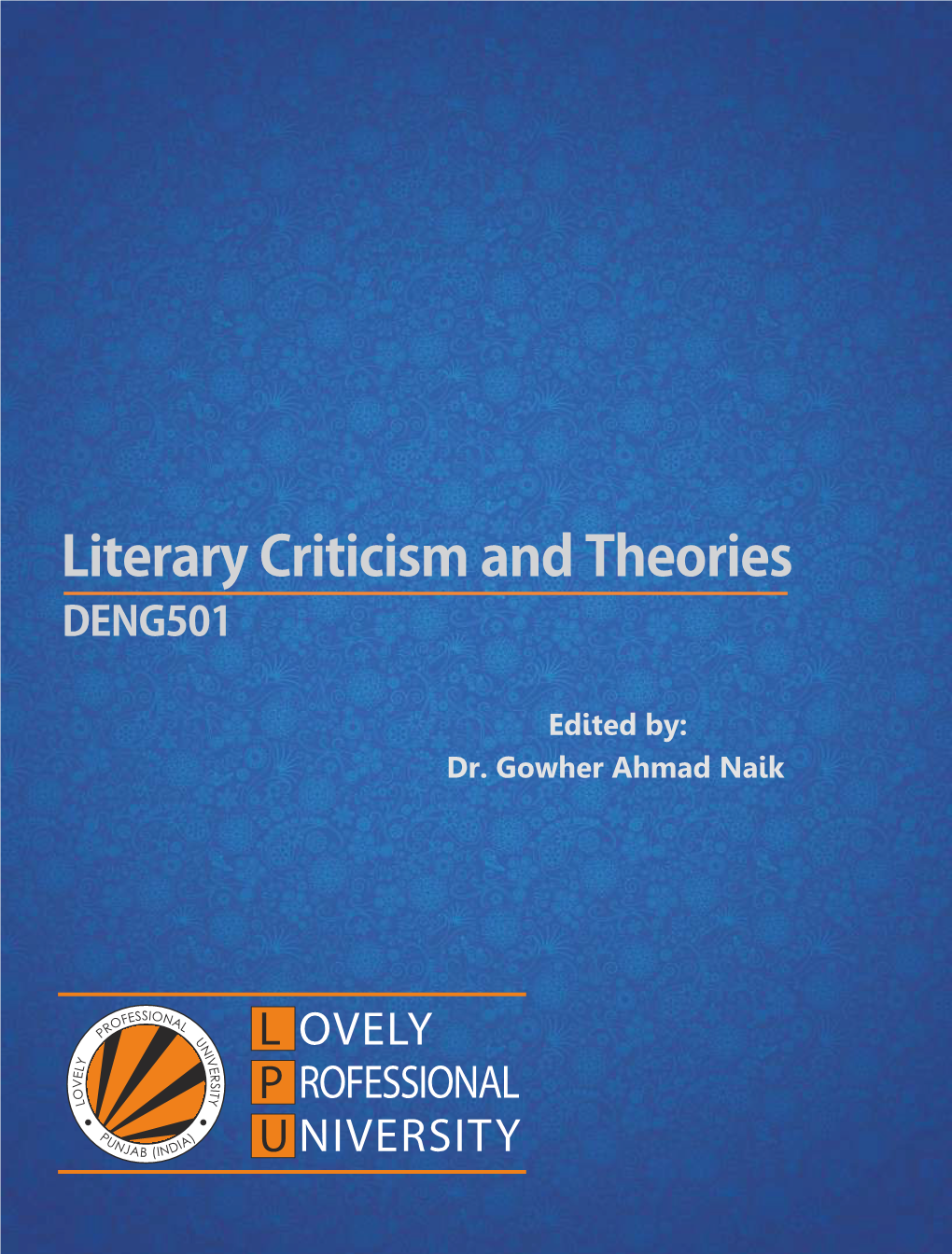 Literary Criticism and Theories DENG501