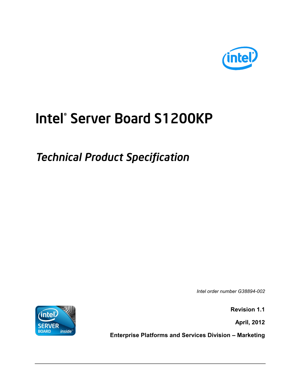 Intel® Server Board S1200KP Technical Product Specification