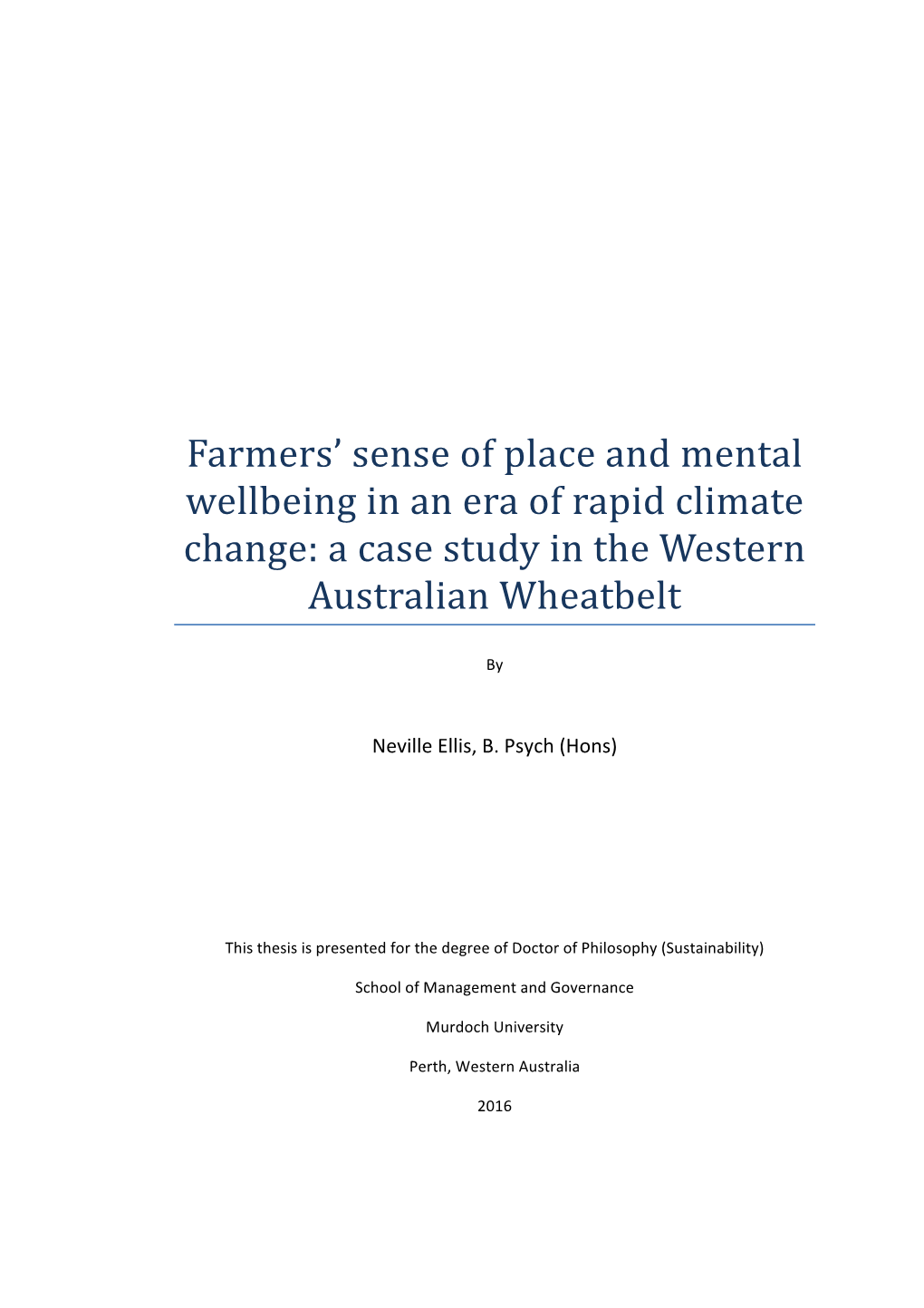 Farmers' Sense of Place and Mental Wellbeing in an Era of Rapid Climate