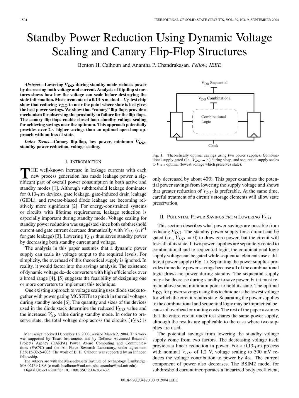 Standby Power Reduction Using Dynamic Voltage Scaling and Canary Flip-Flop Structures Benton H