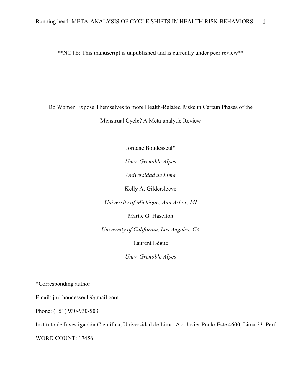 Running Head: META-ANALYSIS of CYCLE SHIFTS in HEALTH RISK BEHAVIORS 1 **NOTE