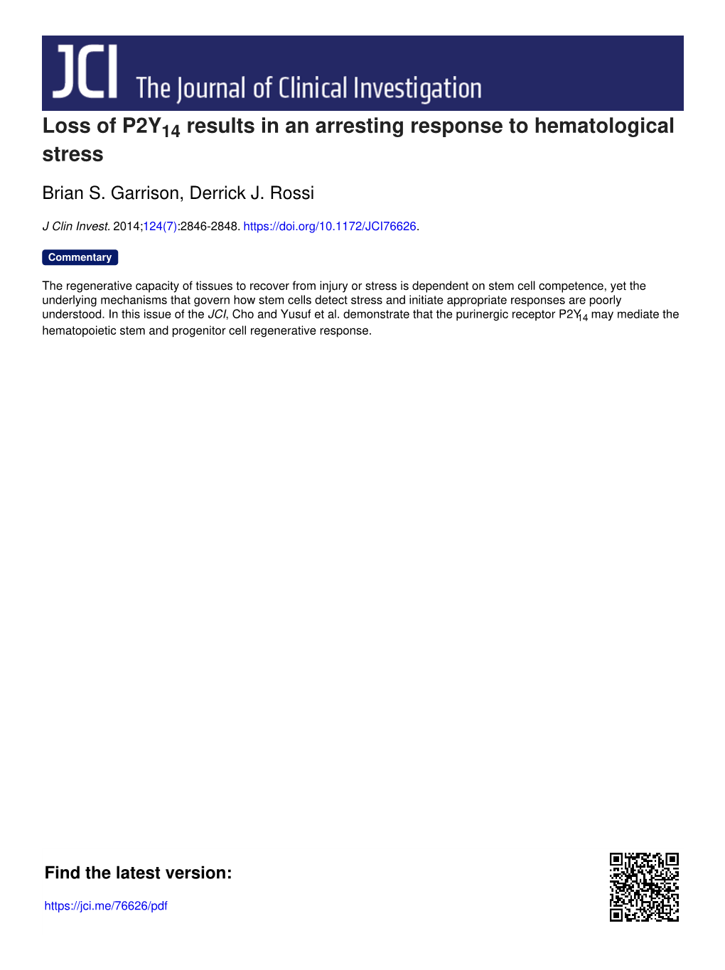 Loss of P2Y14 Results in an Arresting Response to Hematological Stress