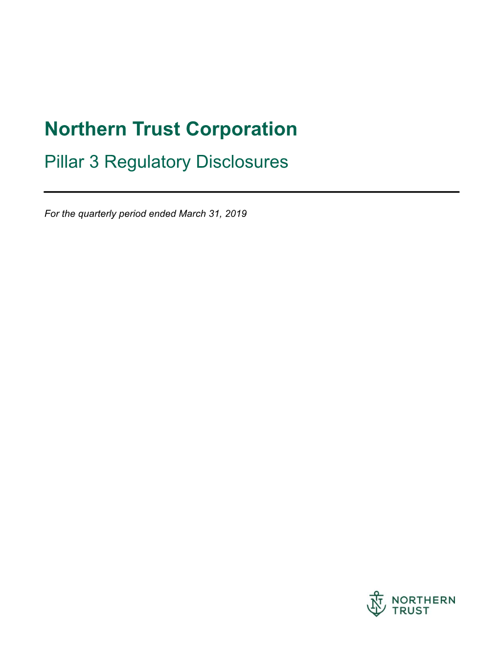 Northern Trust Corporation Pillar 3 Regulatory Disclosures