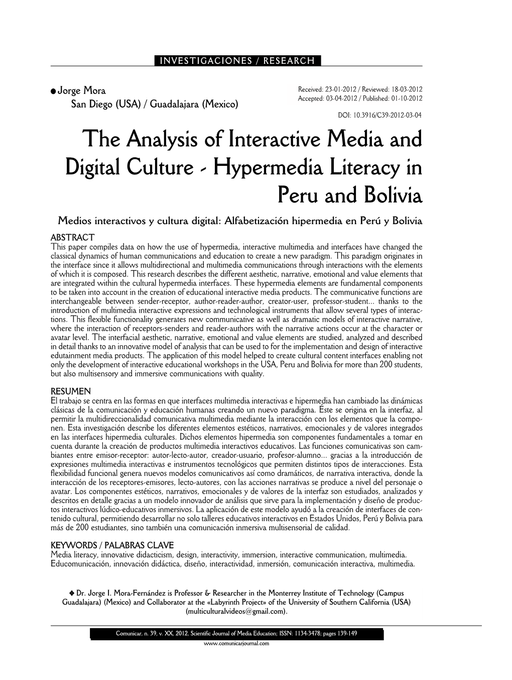 The Analysis of Interactive Media and Digital Culture