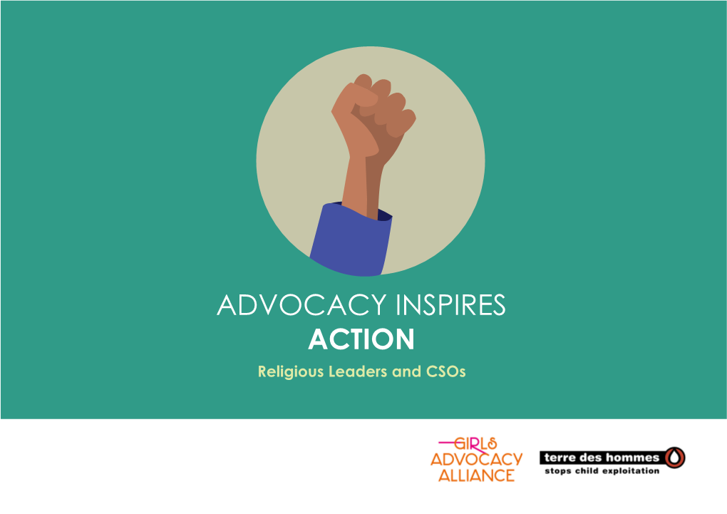 ADVOCACY INSPIRES ACTION Religious Leaders and Csos