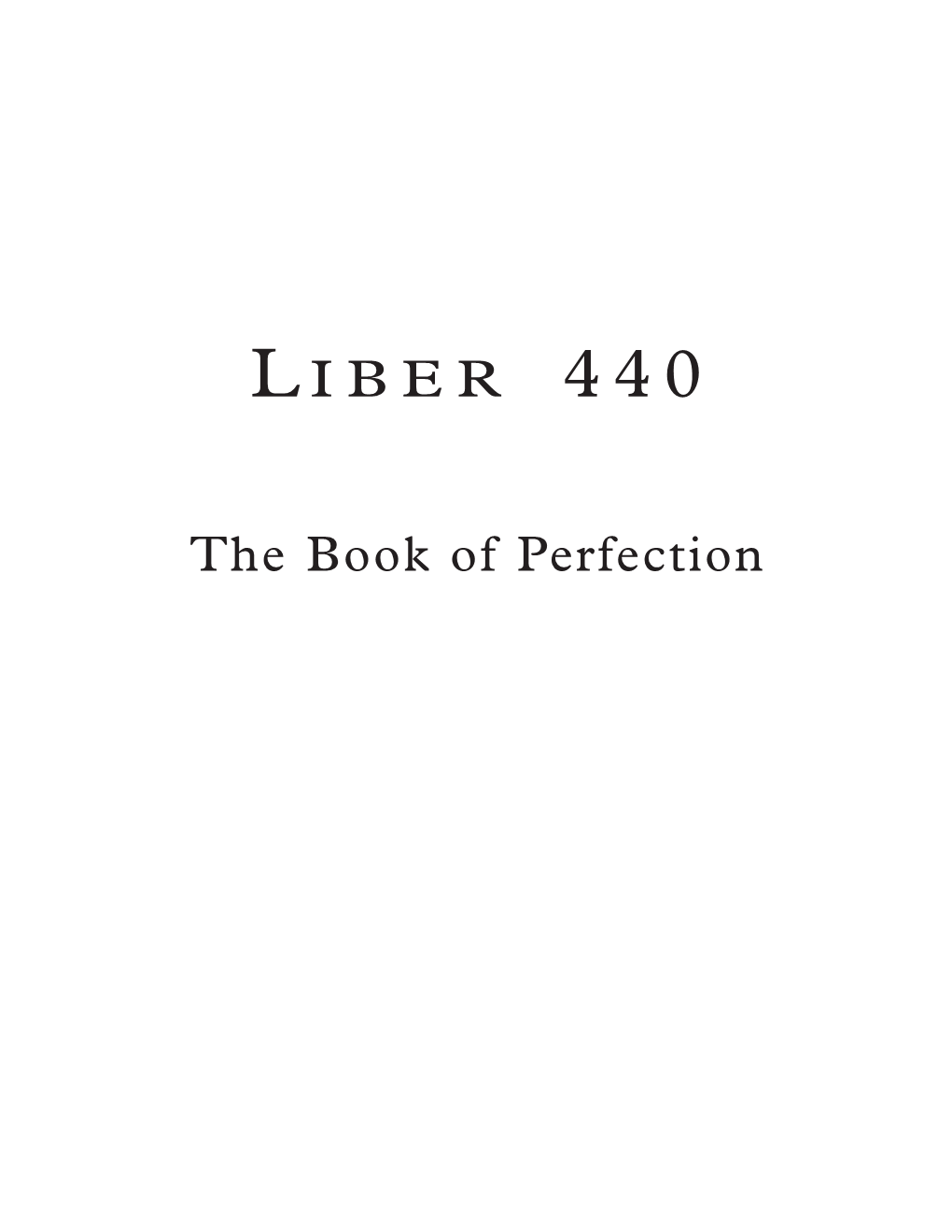 Liber 440, the Book of Perfection