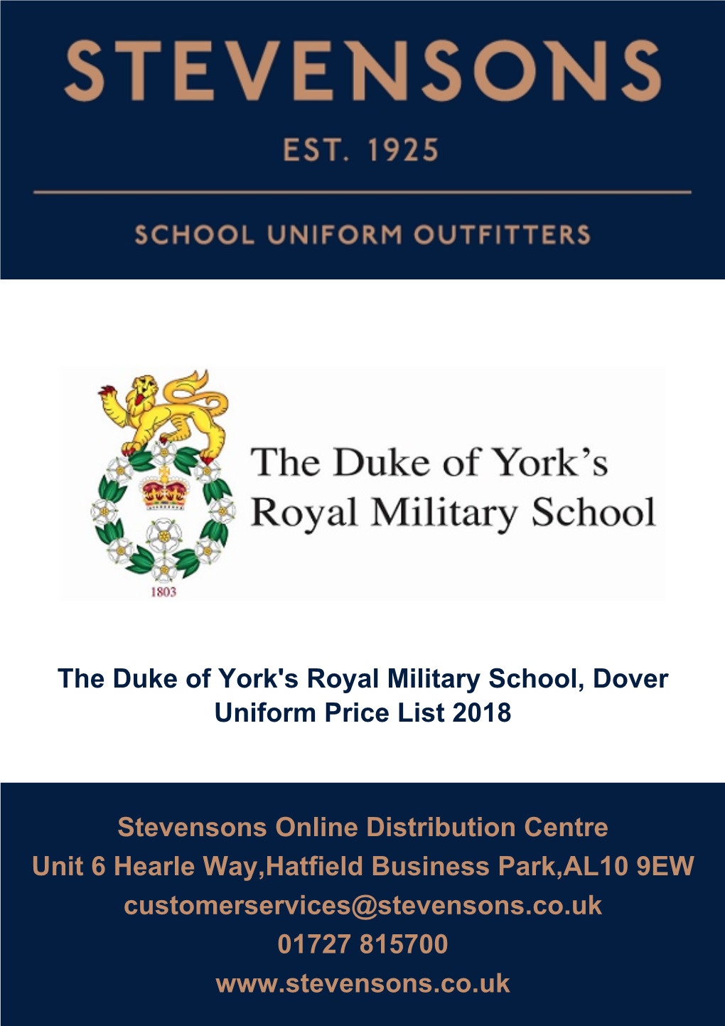 The Duke of York's Royal Military School, Dover Uniform Price List 2018 Stevensons Online Distribution Centre Unit 6 Hearle Way