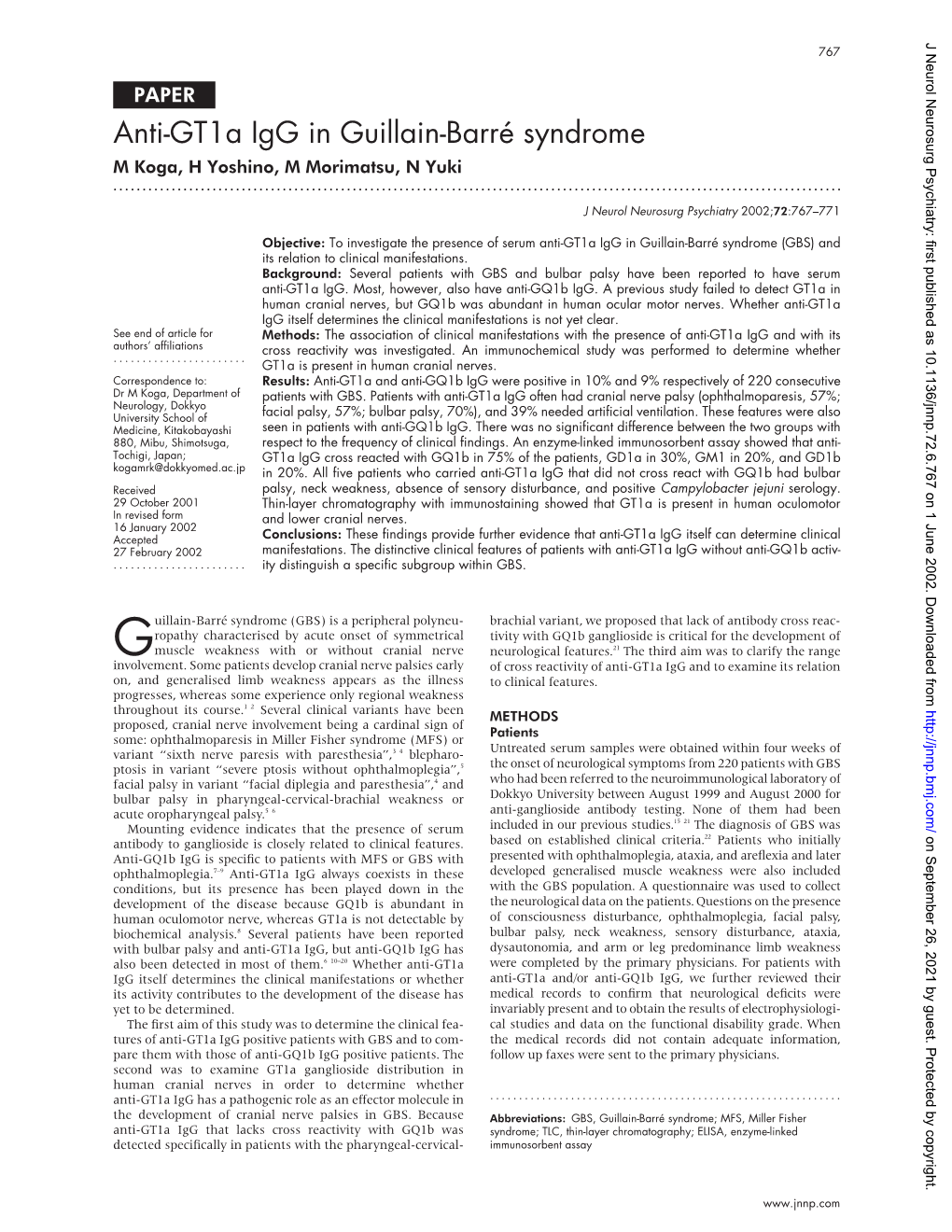 Anti-Gt1a Igg in Guillain-Barré Syndrome M Koga, H Yoshino, M Morimatsu, N Yuki