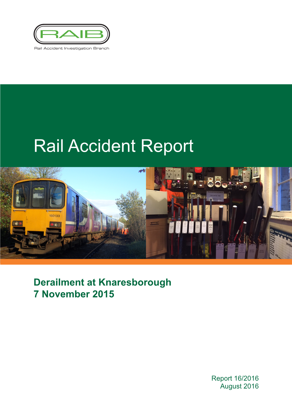 Rail Accident Report