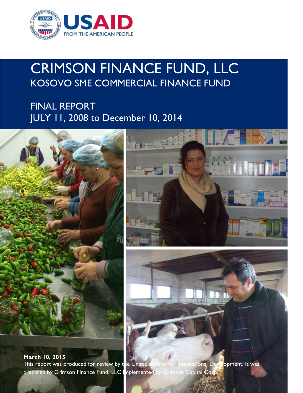 Crimson Finance Fund, Llc Kosovo Sme Commercial Finance Fund