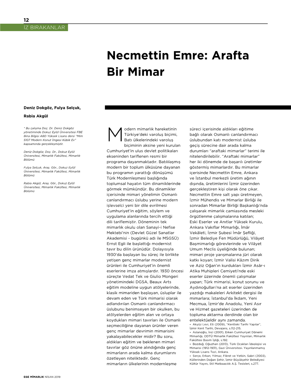 Necmettin Emre: Arafta Bir Mimar