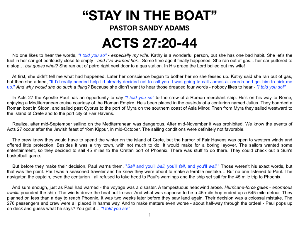 “Stay in the Boat” Acts 27:20-44